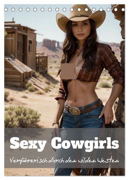 Sexy Cowgirls (Tischkalender 2026 DIN A5 hoch) CALVENDO Monatskalender