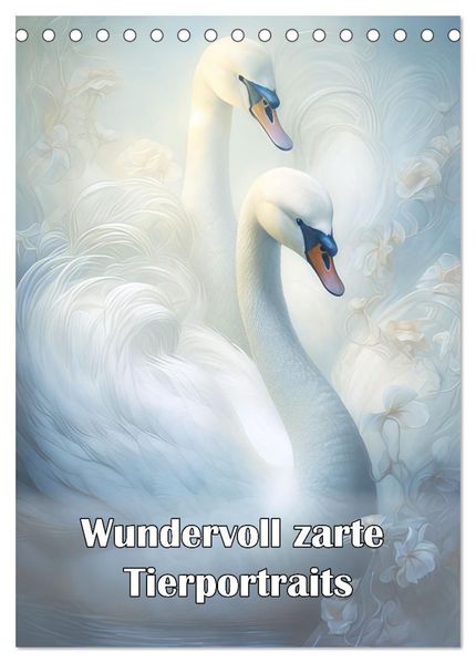 Wundervoll zarte Tierportraits (Tischkalender 2026 DIN A5 hoch) CALVENDO Monatskalender