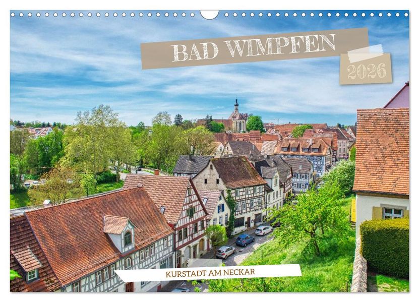 Bad Wimpfen - Kurstadt am Neckar (Wandkalender 2026 DIN A3 quer) CALVENDO Monatskalender