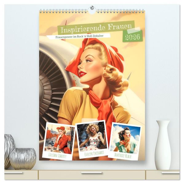 Inspirierende Frauen (hochwertiger Premium Wandkalender 2026 DIN A2 hoch) Kunstdruck in Hochglanz