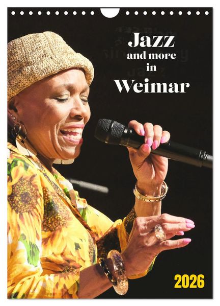 Jazz and more in Weimar (Wandkalender 2026 DIN A4 hoch) CALVENDO Monatskalender