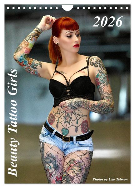 Beauty Tattoo Girls 2026 (Wandkalender 2026 DIN A4 hoch) CALVENDO Monatskalender