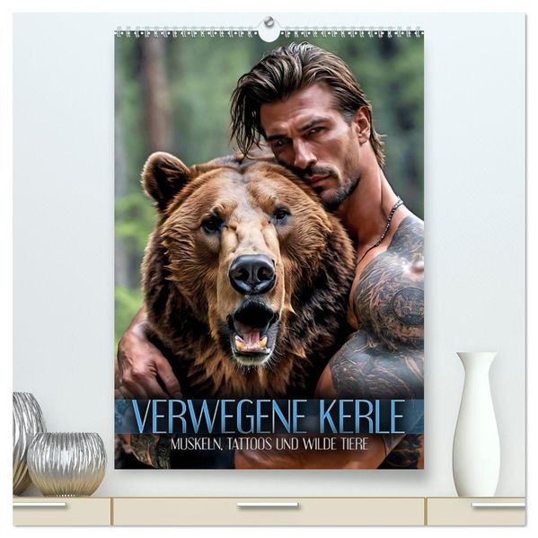 Verwegene Kerle - Muskeln Tattoos und wilde Tiere (hochwertiger Premium Wandkalender 2026 DIN A2 hoch) Kunstdruck in Hochglanz