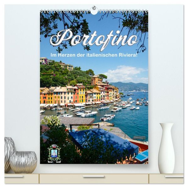 Portofino - Im Herzen der italienischen Riviera!! (hochwertiger Premium Wandkalender 2026 DIN A2 hoch) Kunstdruck in Hochglanz