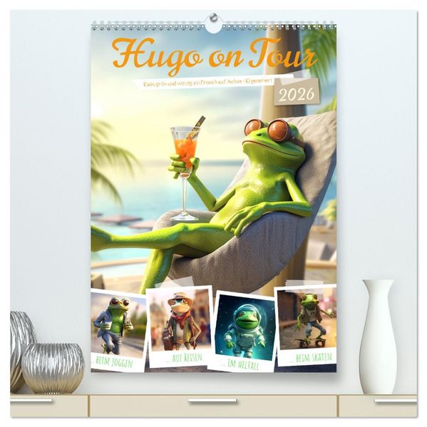 Hugo on Tour (hochwertiger Premium Wandkalender 2026 DIN A2 hoch) Kunstdruck in Hochglanz