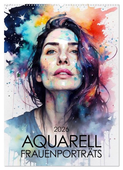 Aquarell-Frauenporträts (Wandkalender 2026 DIN A2 hoch) CALVENDO Monatskalender