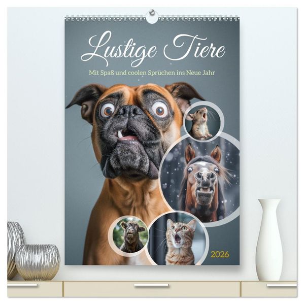 Lustige Tiere (hochwertiger Premium Wandkalender 2026 DIN A2 hoch) Kunstdruck in Hochglanz