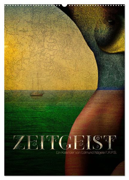 Zeitgeist (Wandkalender 2026 DIN A2 hoch) CALVENDO Monatskalender