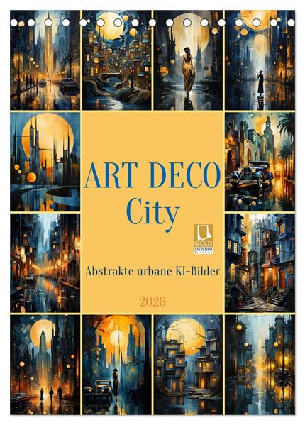 ART DECO City (Tischkalender 2026 DIN A5 hoch) CALVENDO Monatskalender