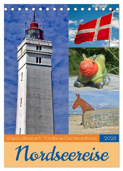 Nordseereise - Jütland in Dänemark - Von Blavand bis Henne Strand (Tischkalender 2026 DIN A5 hoch) CALVENDO Monatskalender