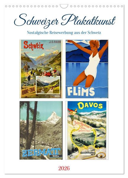 Schweizer Plakatkunst (Wandkalender 2026 DIN A3 hoch) CALVENDO Monatskalender