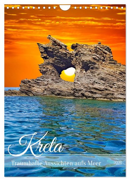 Kreta - Traumhafte Aussichten aufs Meer (Wandkalender 2026 DIN A4 hoch) CALVENDO Monatskalender