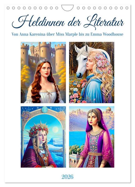 Heldinnen der Literatur (Wandkalender 2026 DIN A4 hoch) CALVENDO Monatskalender