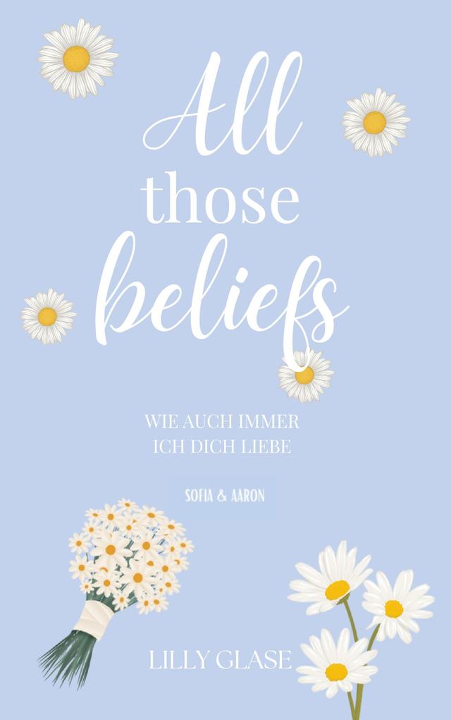 All those beliefs