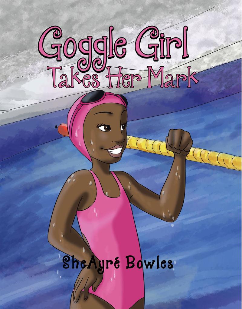 Goggle Girl Takes Her Mark