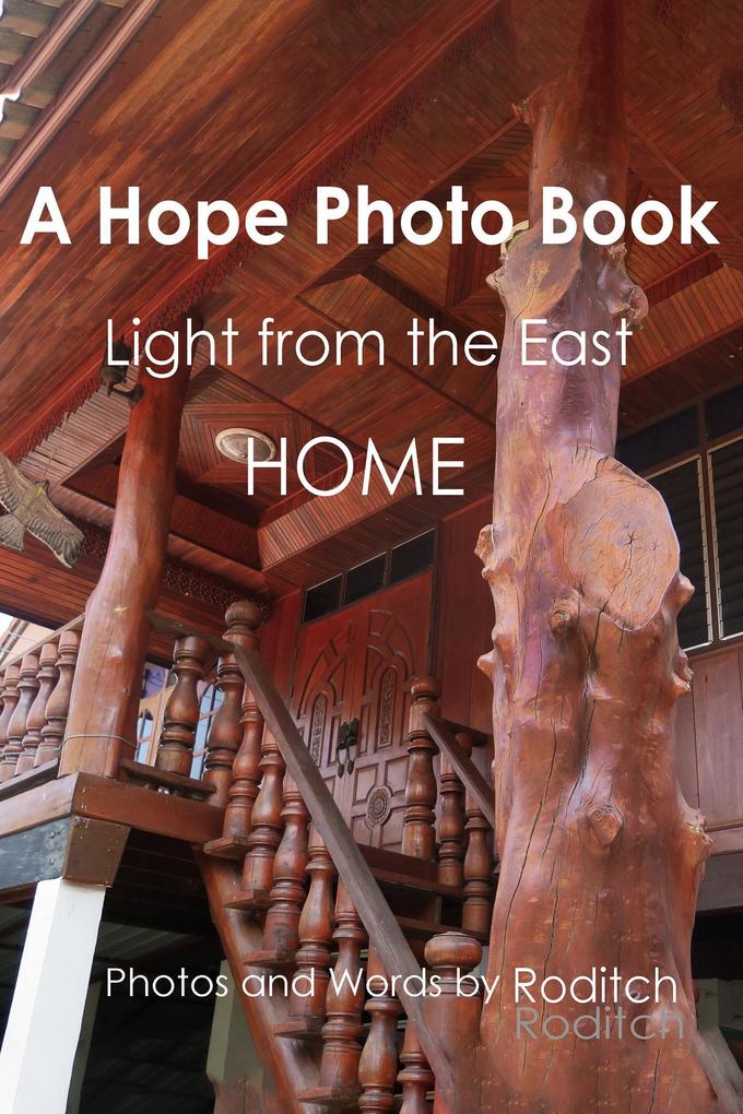A Hope Photo Book - Light from the East - Home
