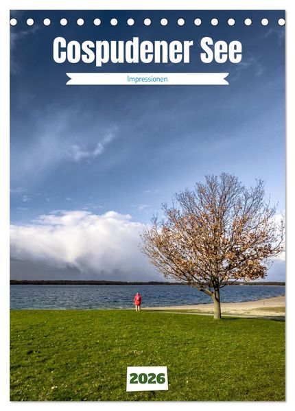 Cospudener See (Tischkalender 2026 DIN A5 hoch) CALVENDO Monatskalender