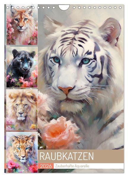 Raubkatzen. Zauberhafte Aquarelle (Wandkalender 2026 DIN A4 hoch) CALVENDO Monatskalender