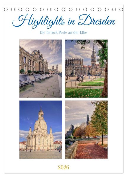 Highlights in Dresden (Tischkalender 2026 DIN A5 hoch) CALVENDO Monatskalender