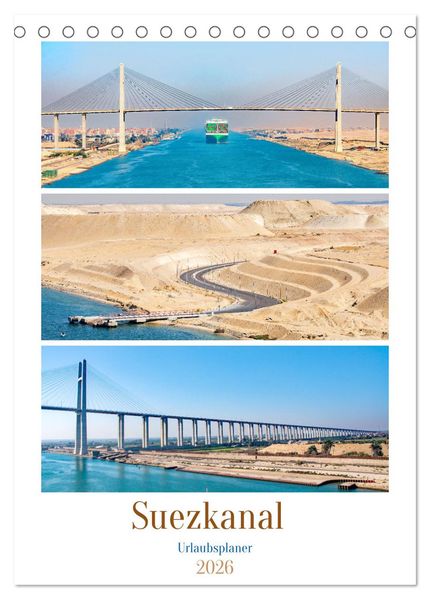 Suezkanal - Urlaubsplaner (Tischkalender 2026 DIN A5 hoch) CALVENDO Monatskalender
