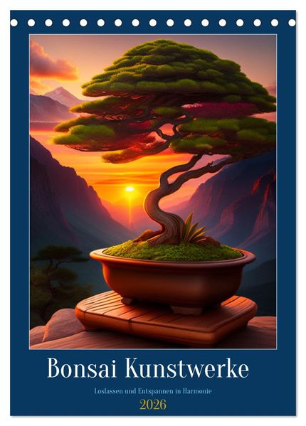 Bonsai Kunstwerke (Tischkalender 2026 DIN A5 hoch) CALVENDO Monatskalender