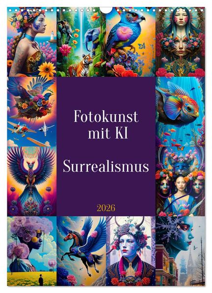 Fotokunst mit KI - Surrealismus (Wandkalender 2026 DIN A3 hoch) CALVENDO Monatskalender