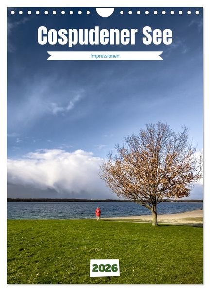 Cospudener See (Wandkalender 2026 DIN A4 hoch) CALVENDO Monatskalender