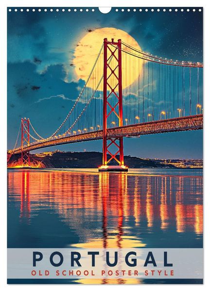 Portugal - Old School Poster Style (Wandkalender 2026 DIN A3 hoch) CALVENDO Monatskalender