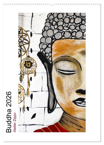 Buddha Relax (Wandkalender 2026 DIN A2 hoch) CALVENDO Monatskalender