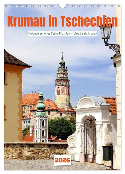 Krumau in Tschechien - Wunderschönes Cesky Krumlov (Wandkalender 2026 DIN A3 hoch) CALVENDO Monatskalender