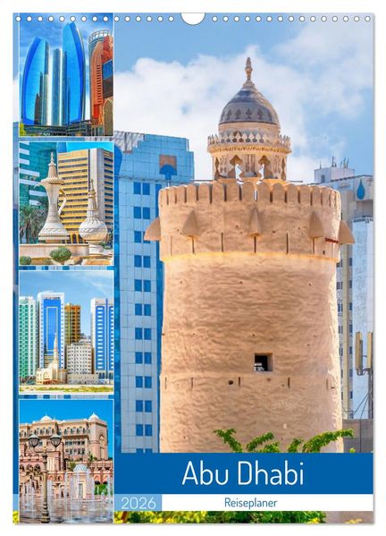 Abu Dhabi - Reiseplaner (Wandkalender 2026 DIN A3 hoch) CALVENDO Monatskalender