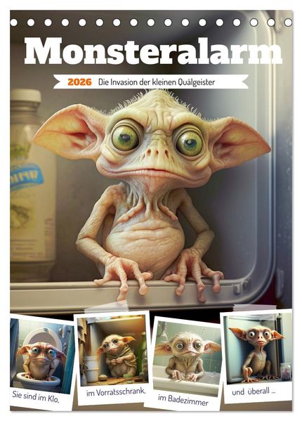 Monsteralarm. Die Invasion der kleinen Quälgeister (Tischkalender 2026 DIN A5 hoch) CALVENDO Monatskalender