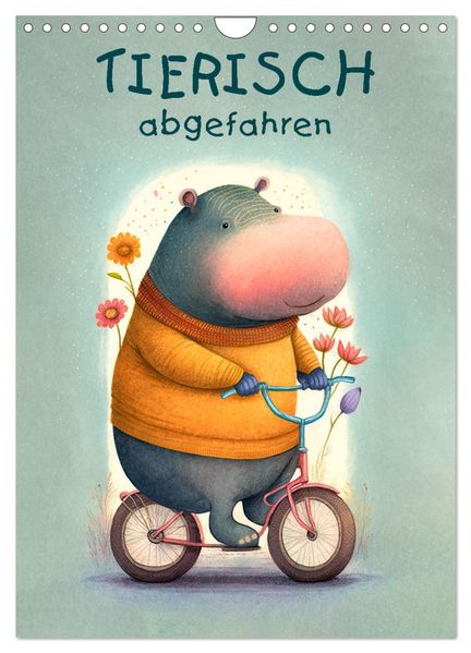 Tierisch abgefahren (Wandkalender 2026 DIN A4 hoch) CALVENDO Monatskalender