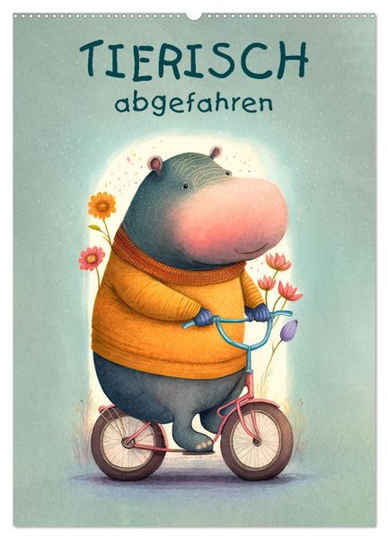 Tierisch abgefahren (Wandkalender 2026 DIN A2 hoch) CALVENDO Monatskalender