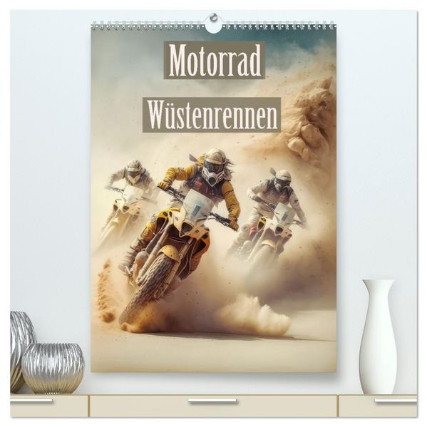 Motorrad Wüstenrennen (hochwertiger Premium Wandkalender 2026 DIN A2 hoch) Kunstdruck in Hochglanz