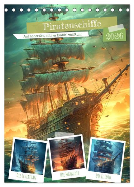 Piratenschiffe (Tischkalender 2026 DIN A5 hoch) CALVENDO Monatskalender