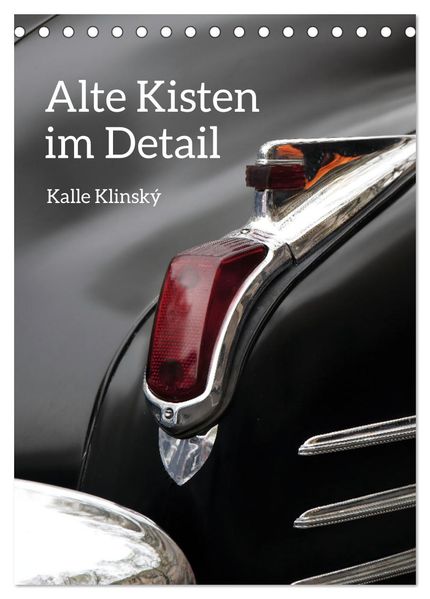 Alte Kisten im Detail (Tischkalender 2026 DIN A5 hoch) CALVENDO Monatskalender