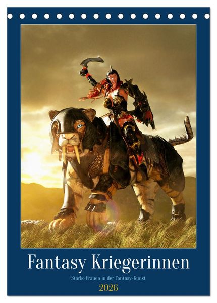 Fantasy Kriegerinnen (Tischkalender 2026 DIN A5 hoch) CALVENDO Monatskalender