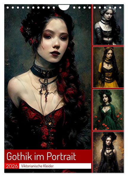 Gothik im Portrait - Viktorianische Kleider (Wandkalender 2026 DIN A4 hoch) CALVENDO Monatskalender