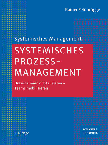 Systemisches Prozessmanagement