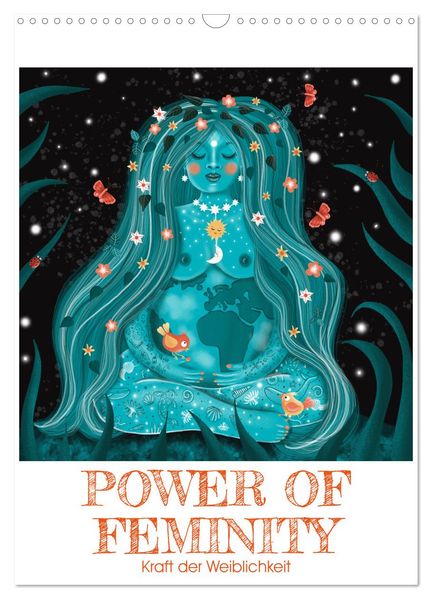 POWER OF FEMINITY - Kraft der Weiblichkeit (Wandkalender 2026 DIN A3 hoch) CALVENDO Monatskalender