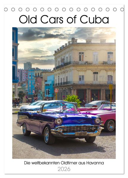 Old Cars of Cuba (Tischkalender 2026 DIN A5 hoch) CALVENDO Monatskalender