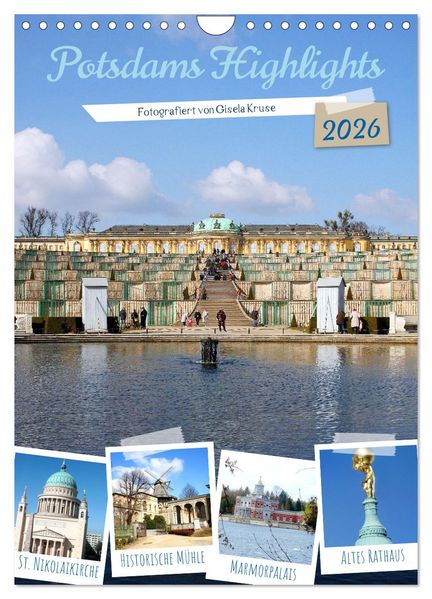 Potsdams Highlights (Wandkalender 2026 DIN A4 hoch) CALVENDO Monatskalender