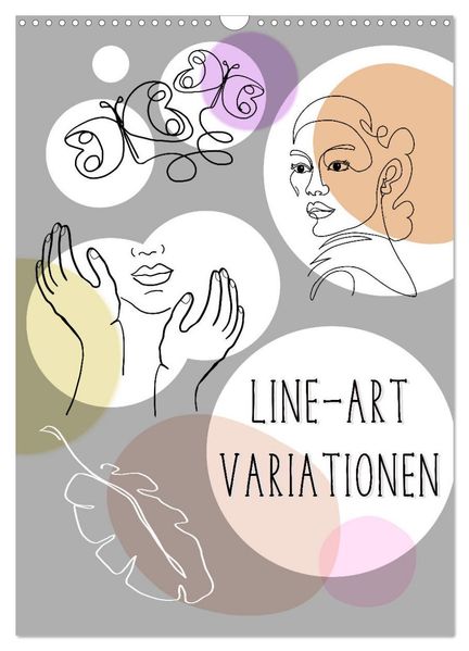 Line-Art Variationen (Wandkalender 2026 DIN A3 hoch) CALVENDO Monatskalender