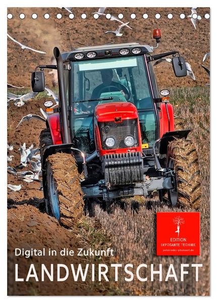 Landwirtschaft - digital in die Zukunft (Tischkalender 2026 DIN A5 hoch) CALVENDO Monatskalender