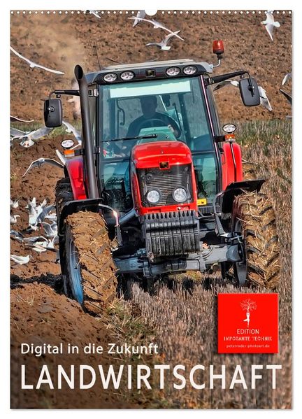 Landwirtschaft - digital in die Zukunft (Wandkalender 2026 DIN A2 hoch) CALVENDO Monatskalender