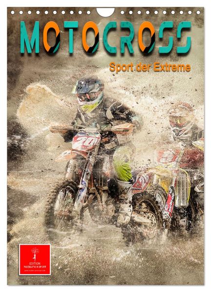Motocross - Sport der Extreme (Wandkalender 2026 DIN A4 hoch) CALVENDO Monatskalender