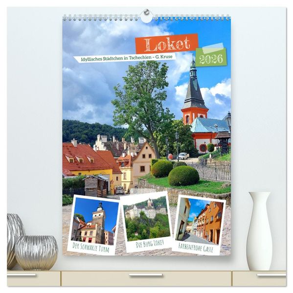 Loket - Idyllisches Städtchen in Tschechien (hochwertiger Premium Wandkalender 2026 DIN A2 hoch) Kunstdruck in Hochglanz