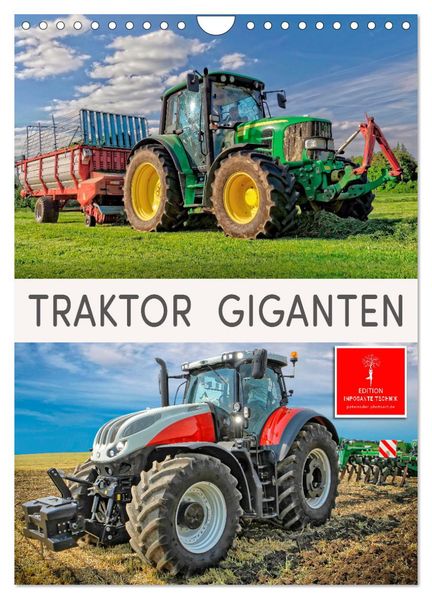 Traktor Giganten (Wandkalender 2026 DIN A4 hoch) CALVENDO Monatskalender