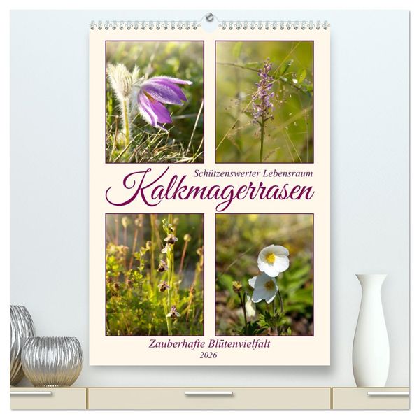 Kalkmagerrasen (hochwertiger Premium Wandkalender 2026 DIN A2 hoch) Kunstdruck in Hochglanz
